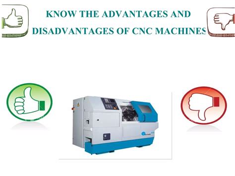 cnc machine capabilities|cnc machine advantages and disadvantages.